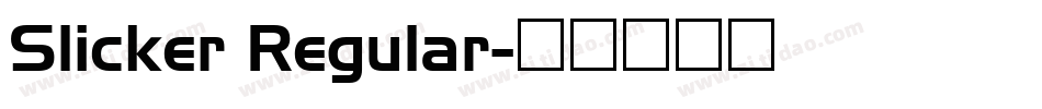 Slicker Regular字体转换